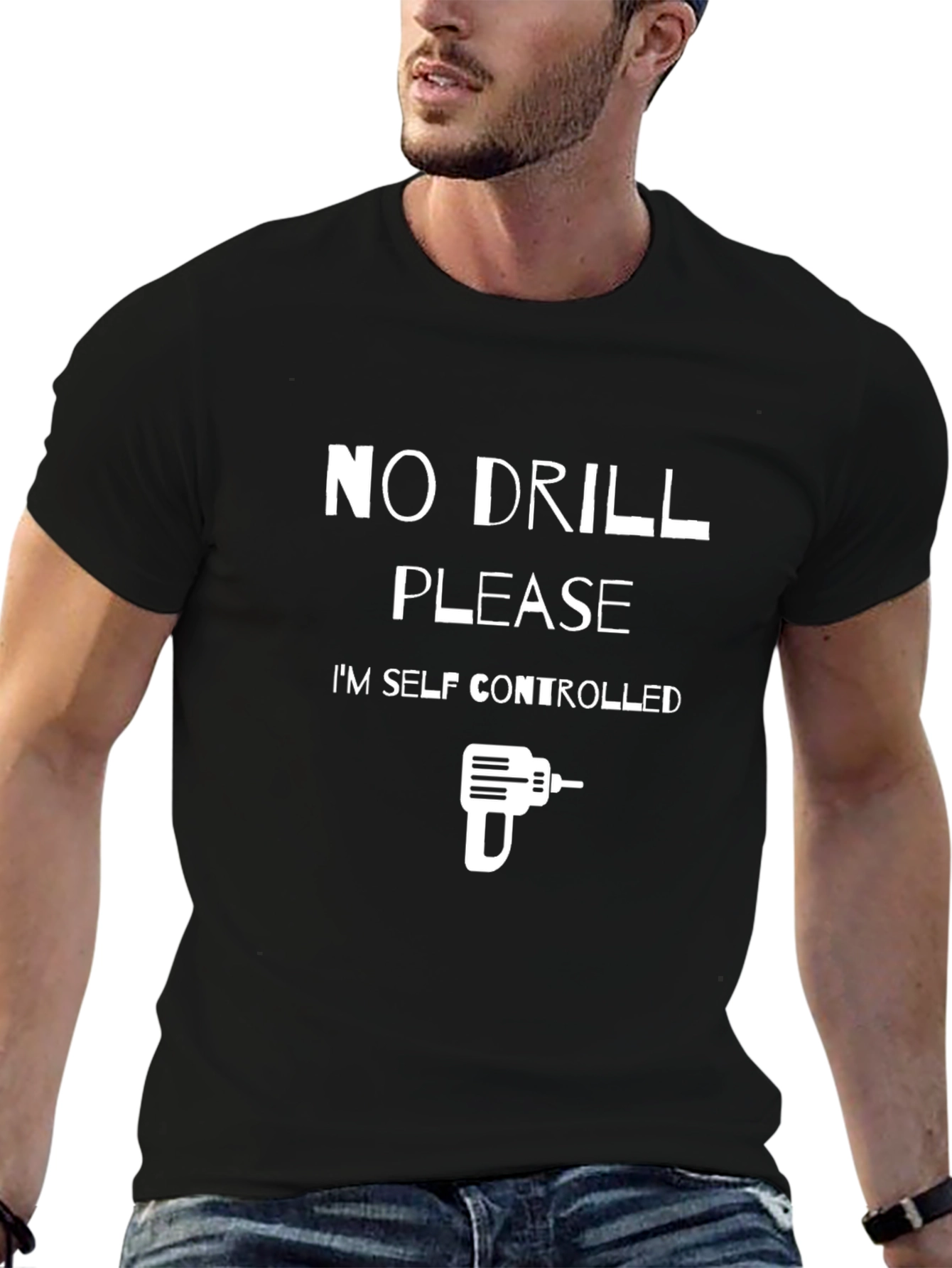 Funny No Drill Please Graphic T-Shirt
