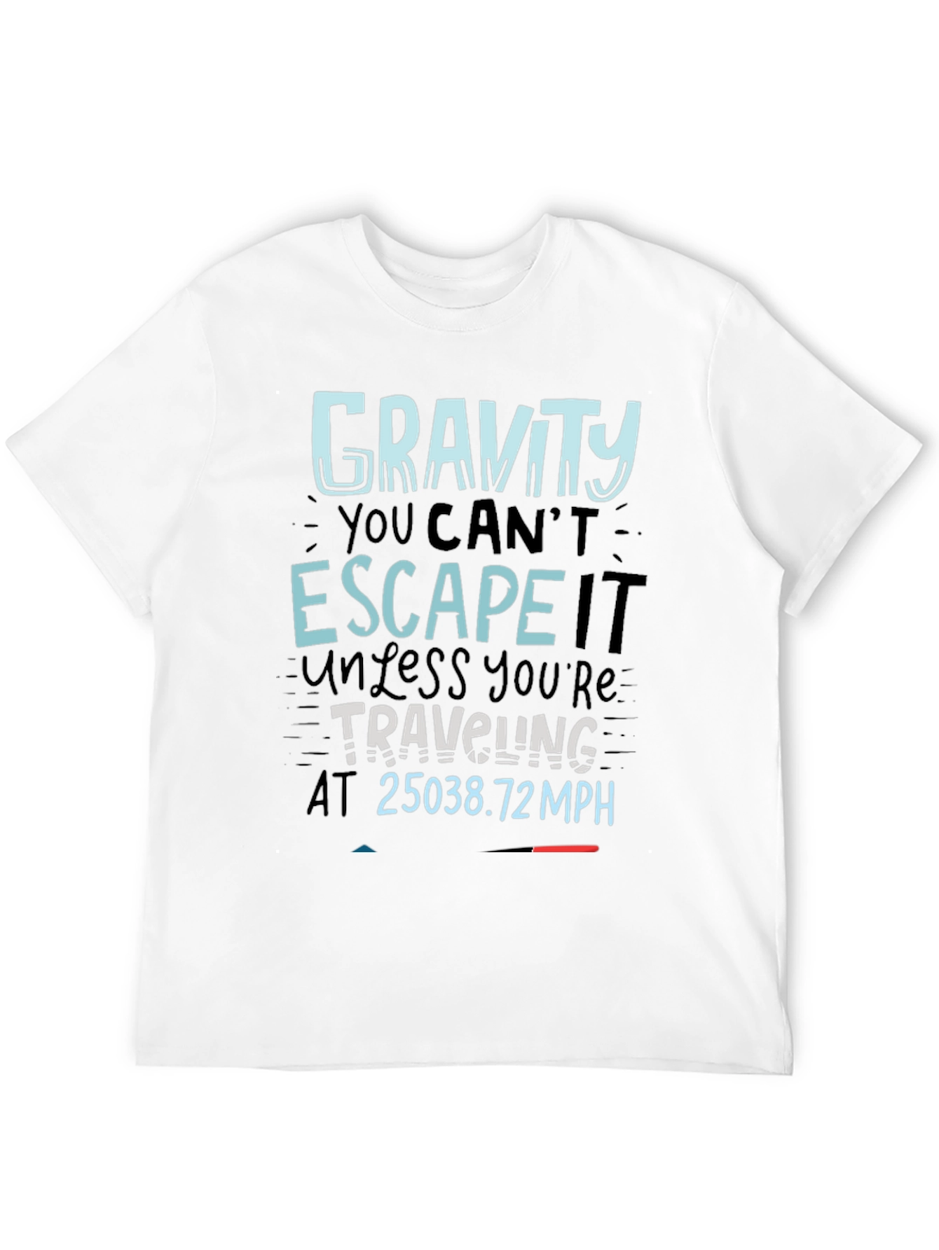 Gravity Escape Velocity T-Shirt