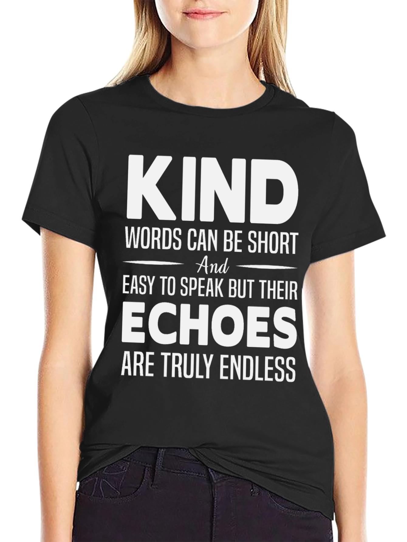 Kind Words T-Shirt - Inspirational Message