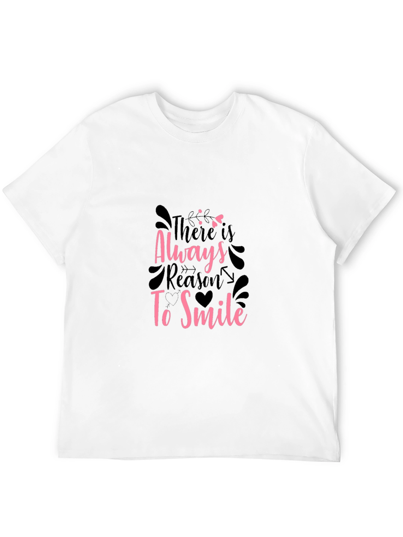 Inspirational Black T-Shirt - Always Reason To Smile