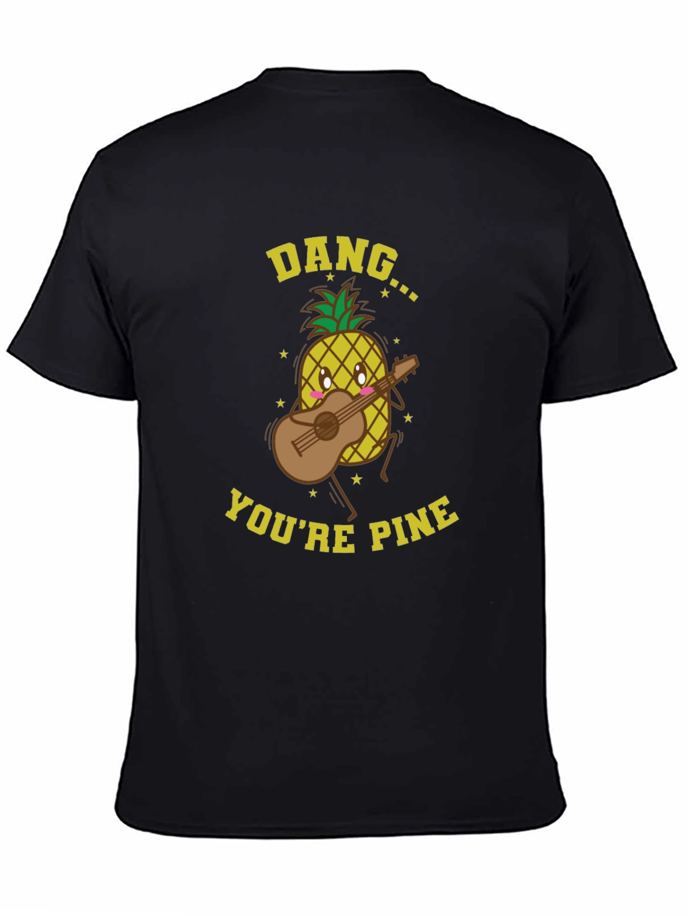 Dang Youre Pine T-Shirt