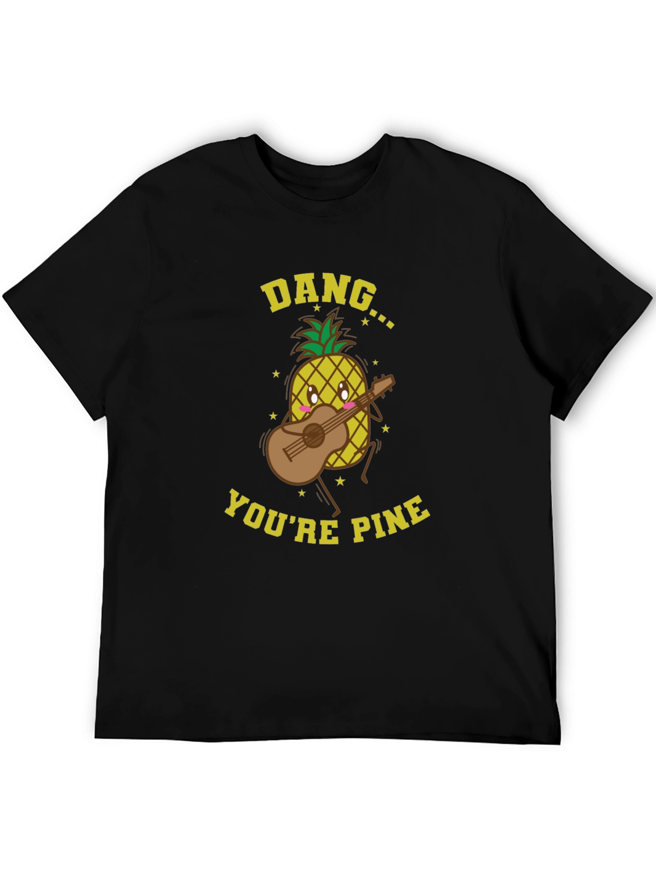 Dang Youre Pine T-Shirt