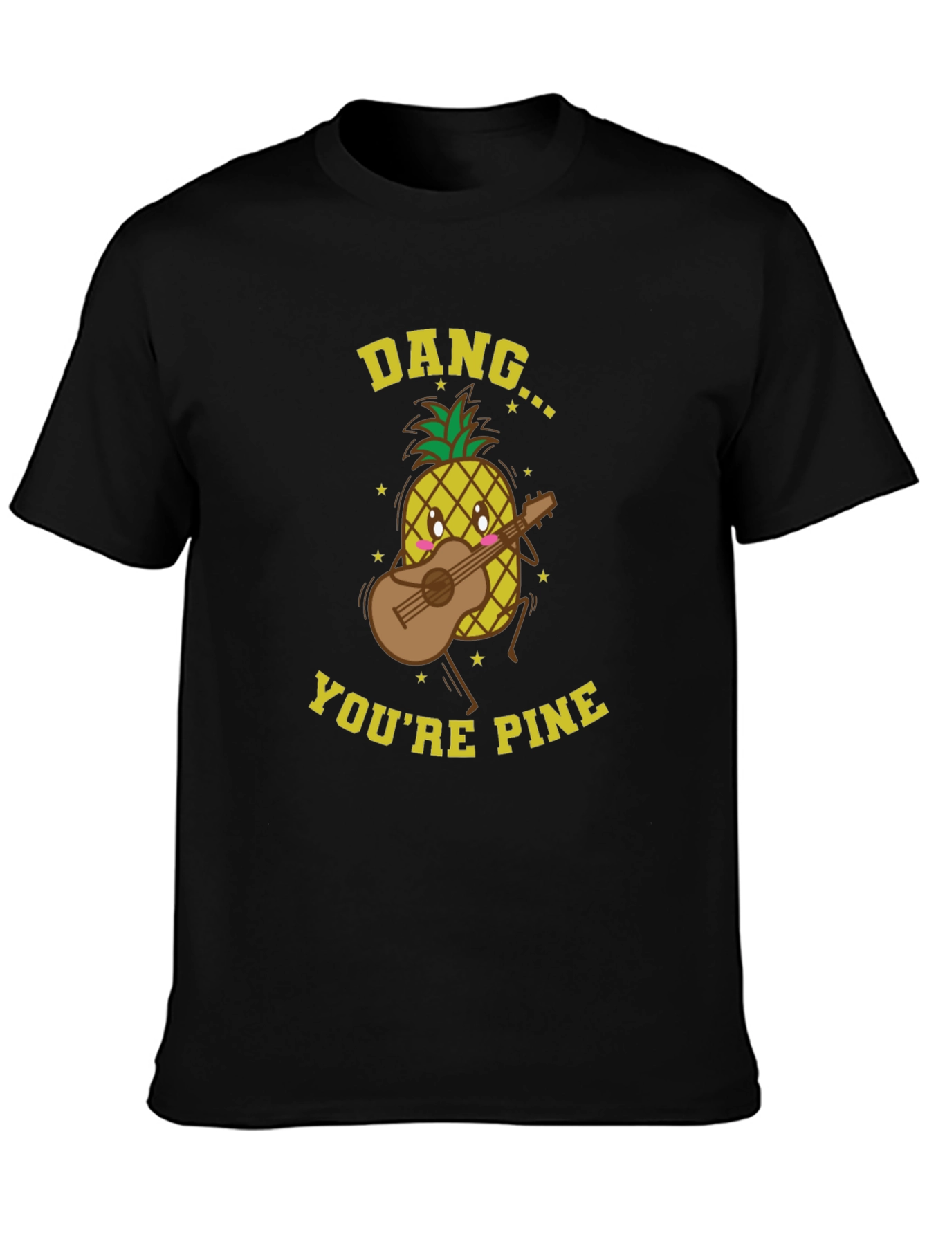 Dang Youre Pine T-Shirt