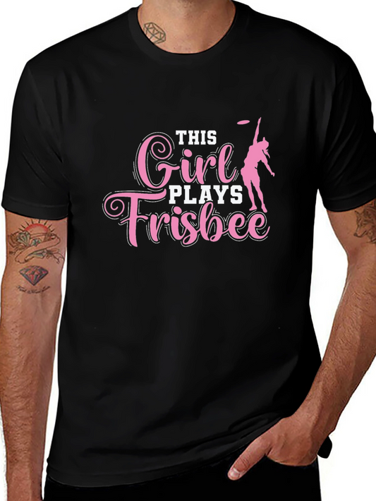 This Girl Plays Frisbee T-Shirt