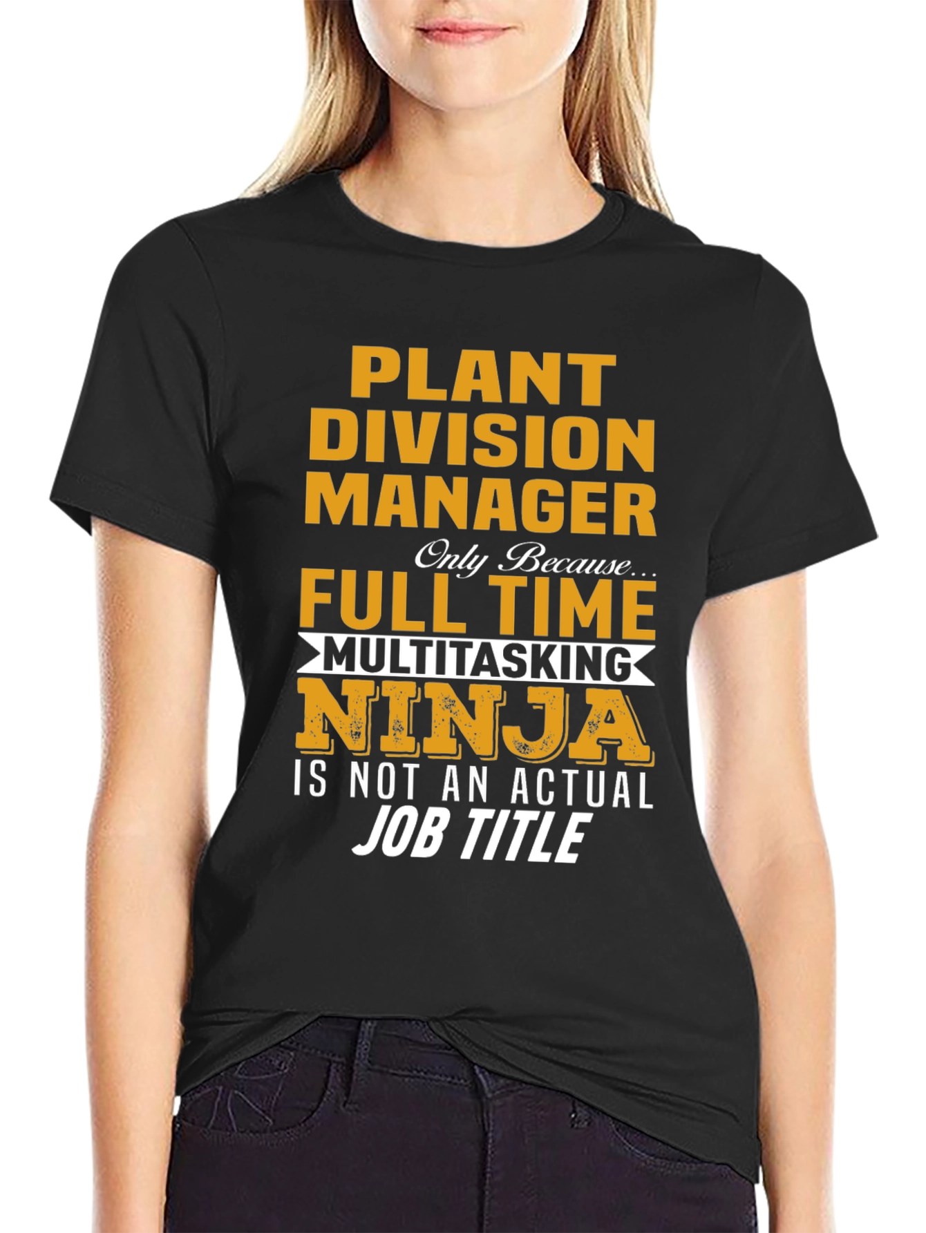 Plant Division Manager Multitasking Ninja T-Shirt