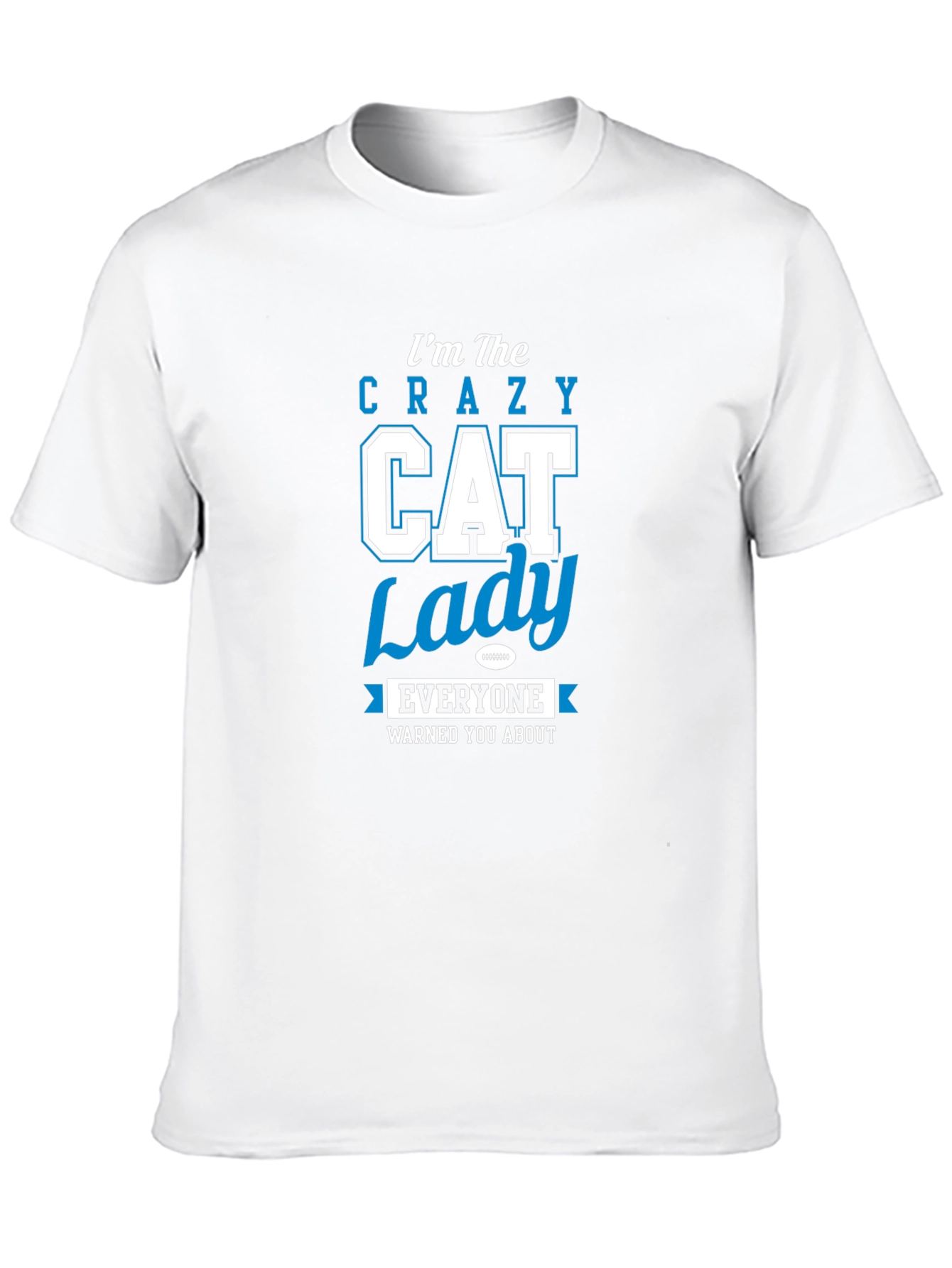 Crazy Cat Lady T-Shirt - Unique Design