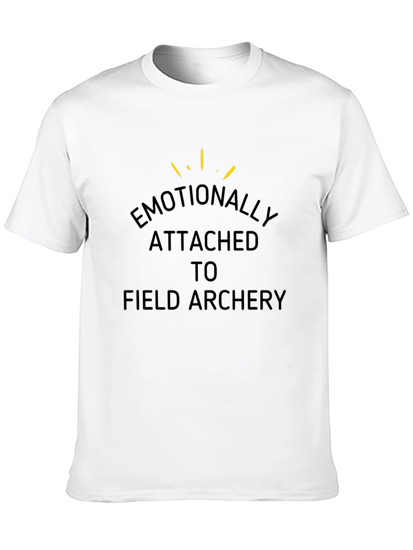 Emotionally Attached to Field Archery T-Shirt