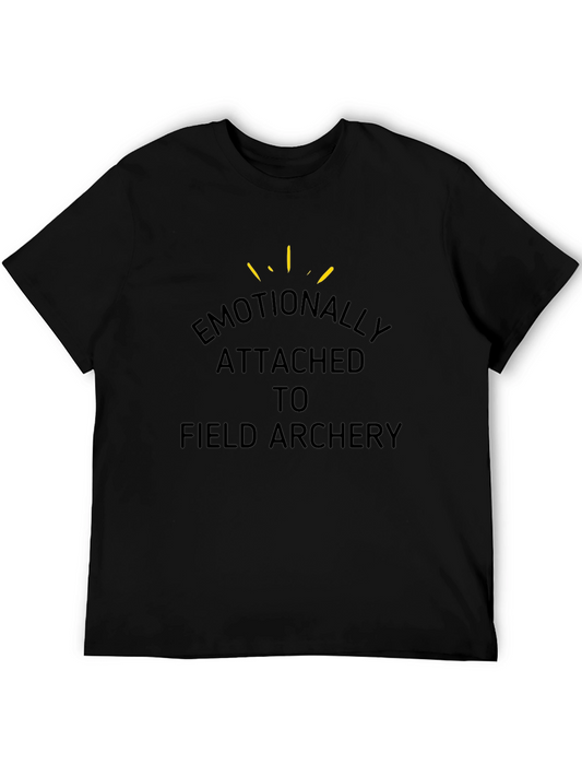 Emotionally Attached to Field Archery T-Shirt