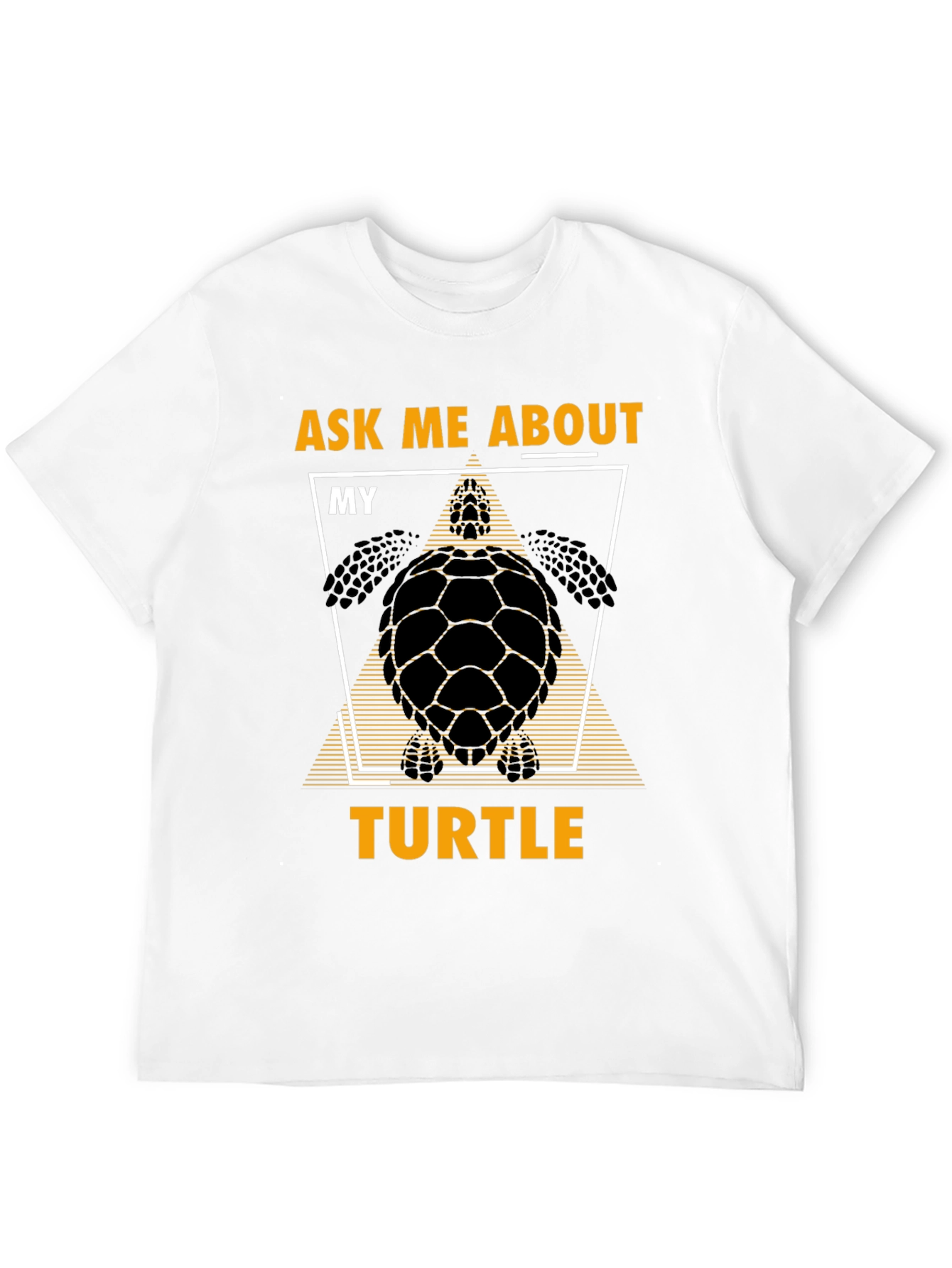Ask Me About My Turtle T-Shirt