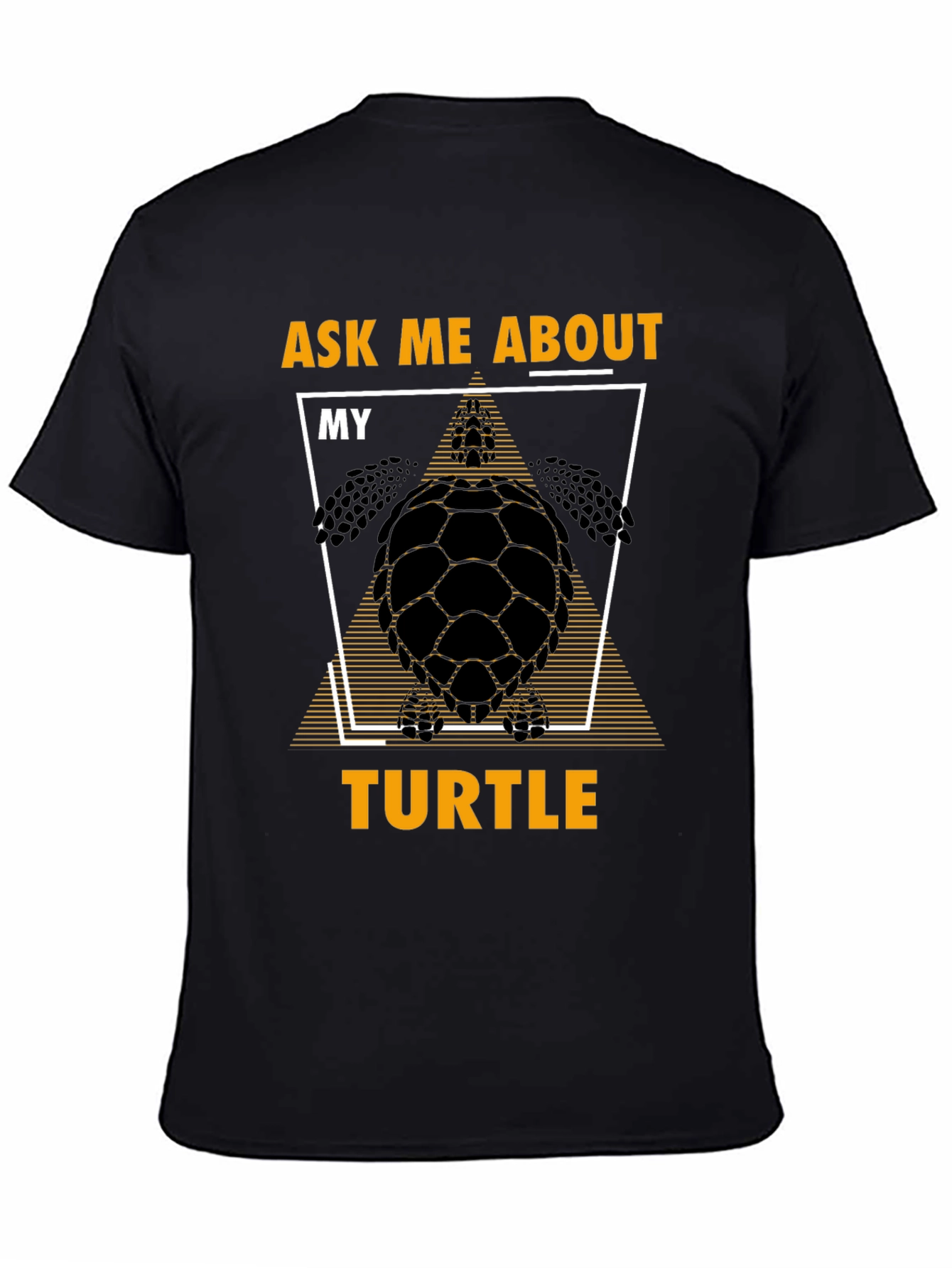 Ask Me About My Turtle T-Shirt