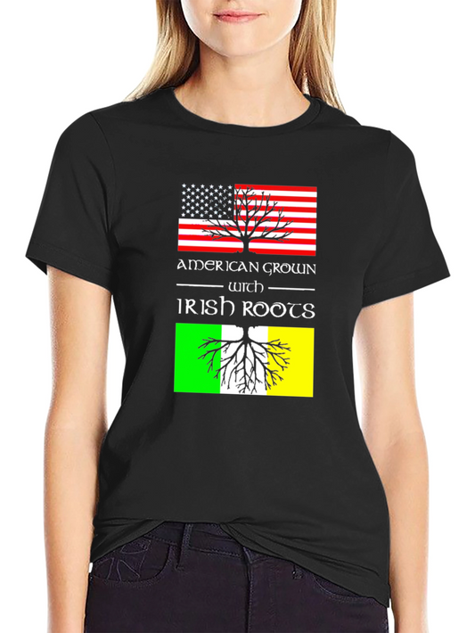 American Grown with Irish Roots T-Shirt