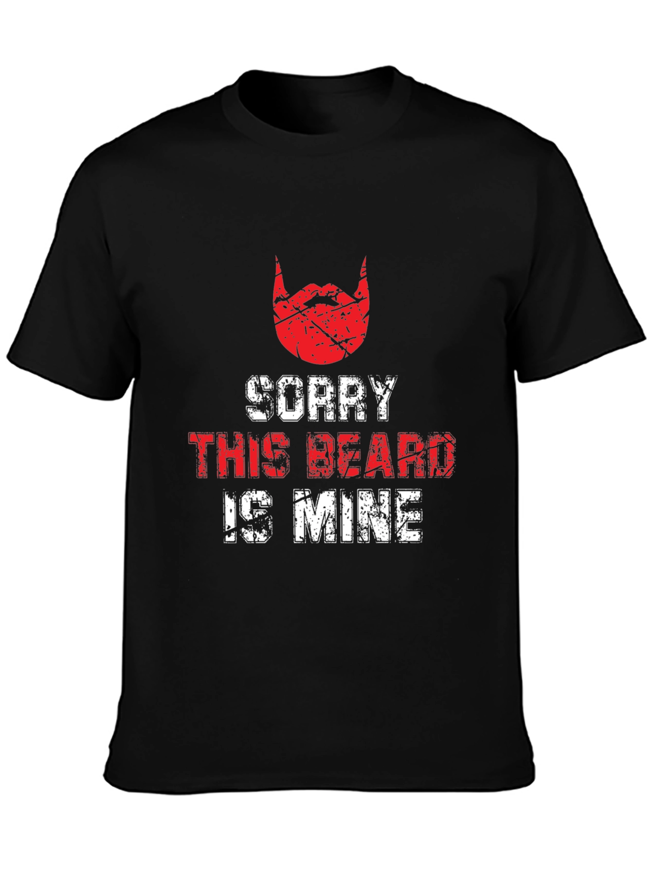 Sorry This Beard Is Mine Black T-Shirt
