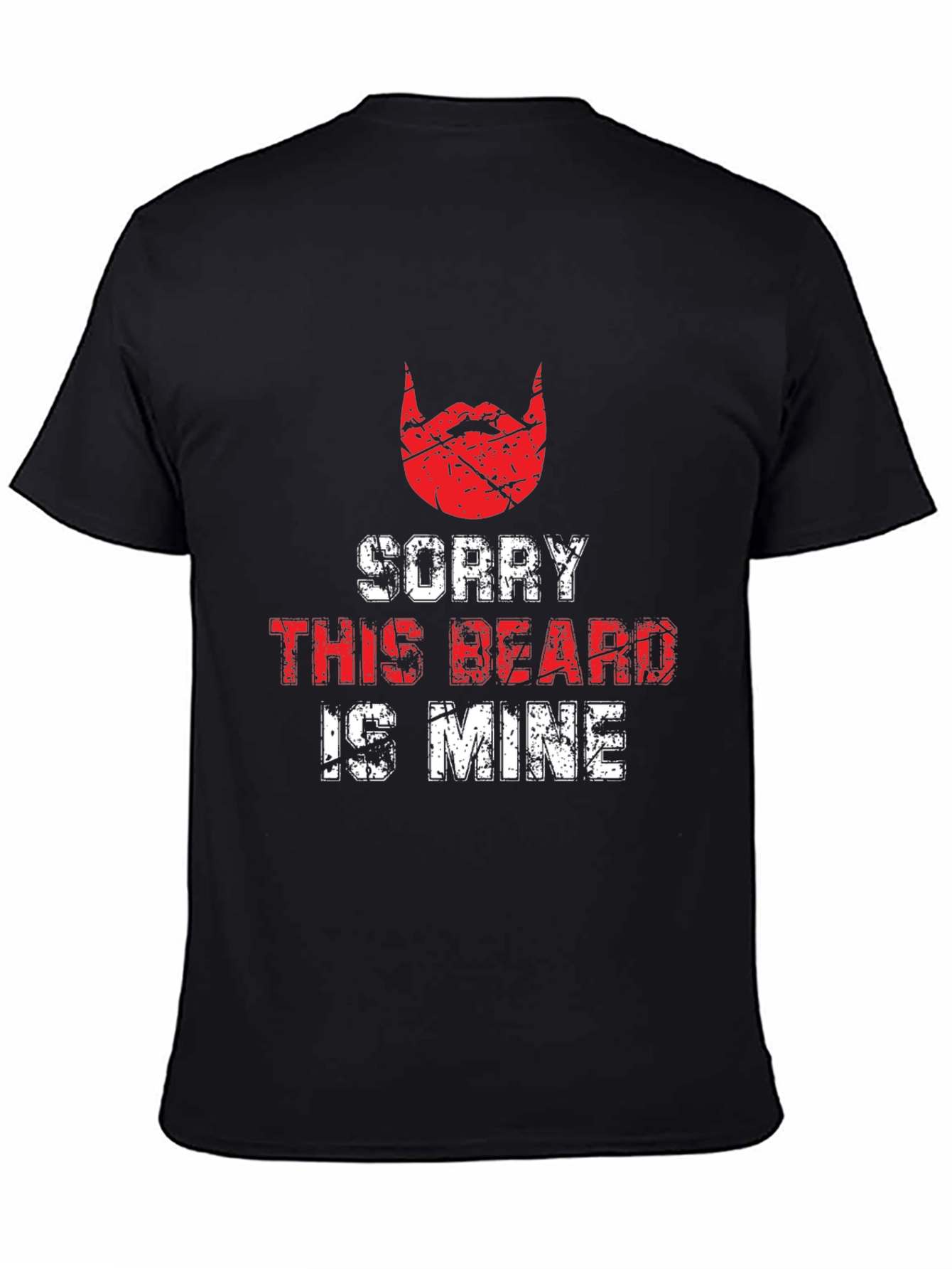 Sorry This Beard Is Mine Black T-Shirt