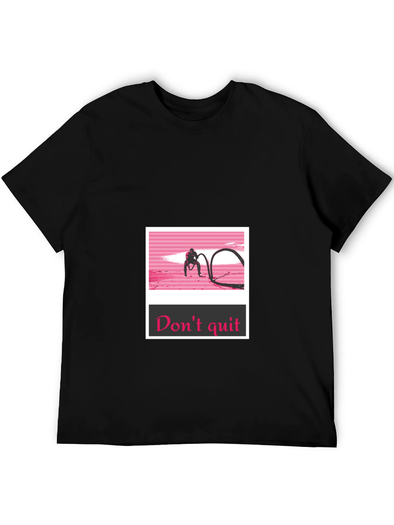Dont Quit Black T-Shirt - Workout Motivation
