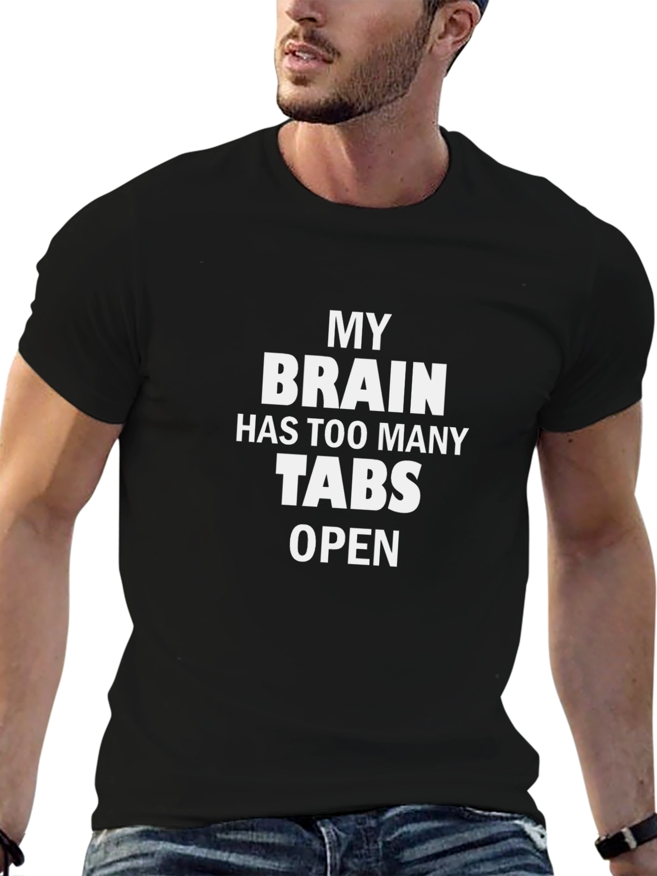 My Brain Has Too Many Tabs Open T-Shirt