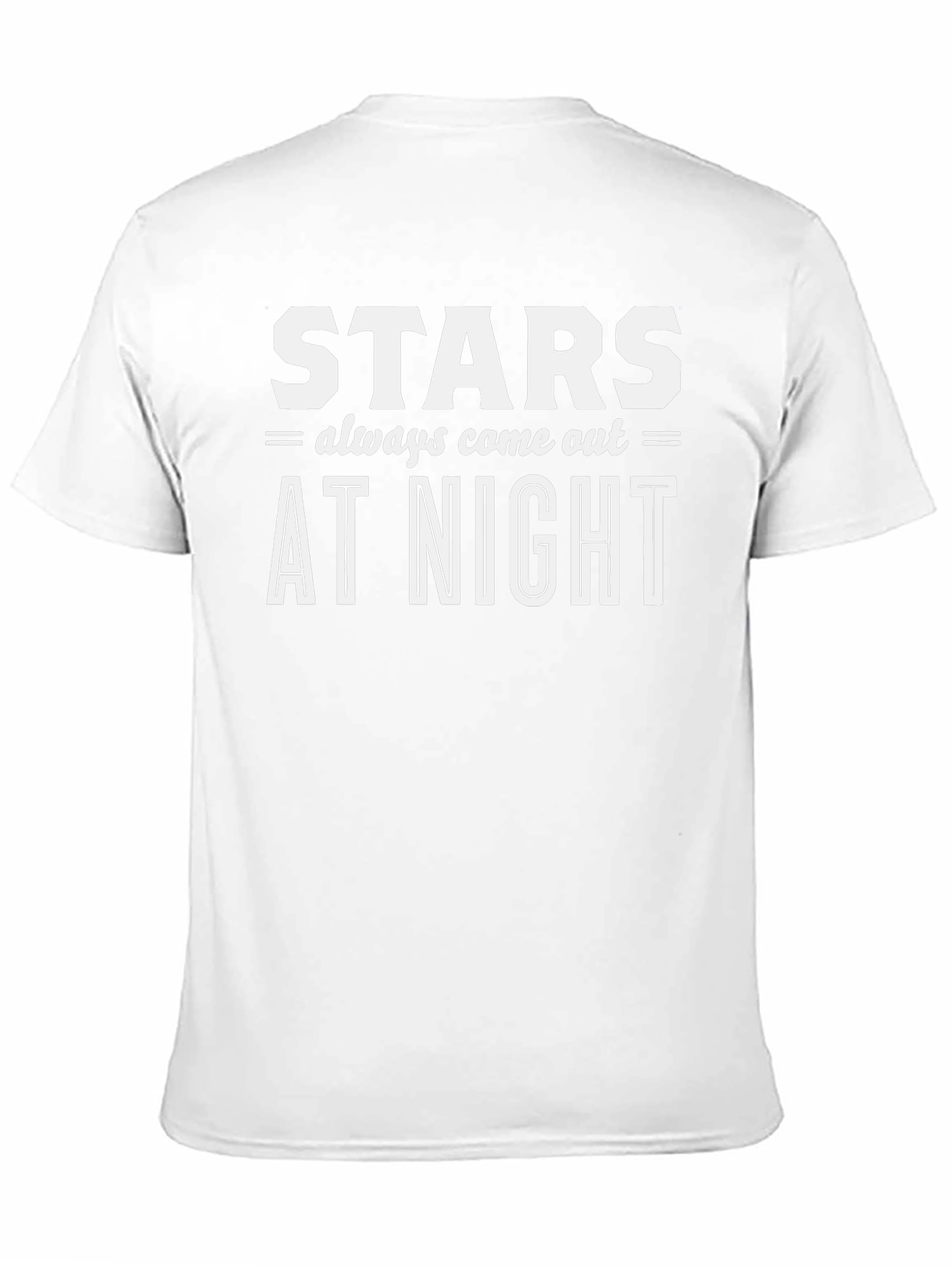 Stars Always Come Out at Night T-Shirt
