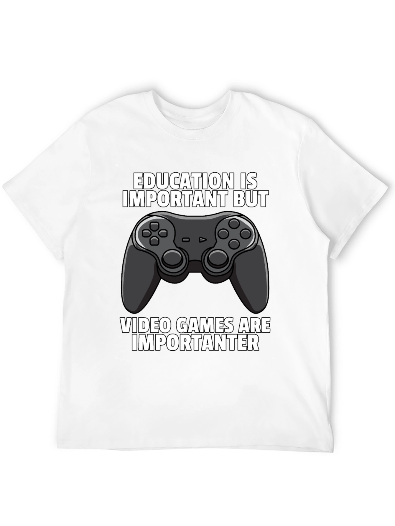 Funny Gamer T-Shirt: Education vs. Video Games