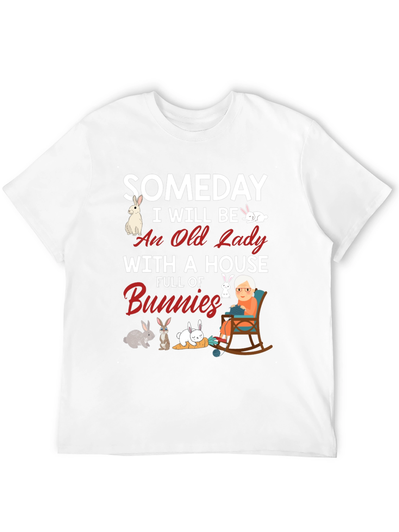 Someday Ill Be An Old Lady With Bunnies T-Shirt