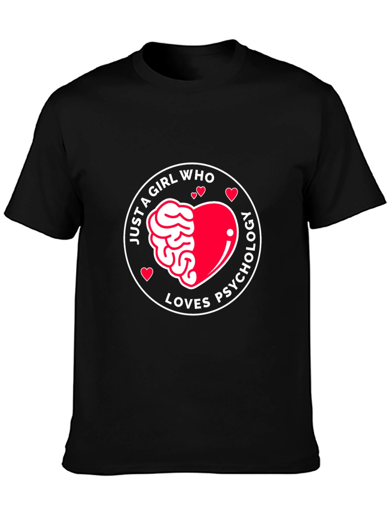 Just a Girl Who Loves Psychology T-Shirt