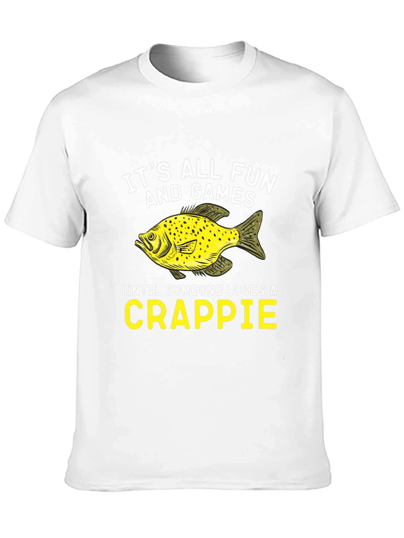 Funny Fishing Crappie T-Shirt