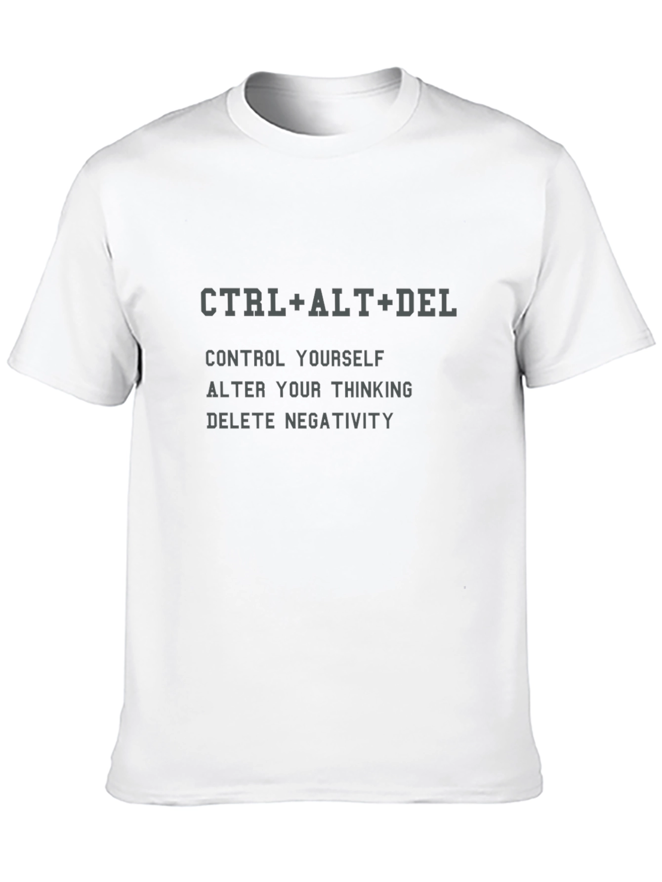 CTRL+ALT+DEL Motivational T-Shirt