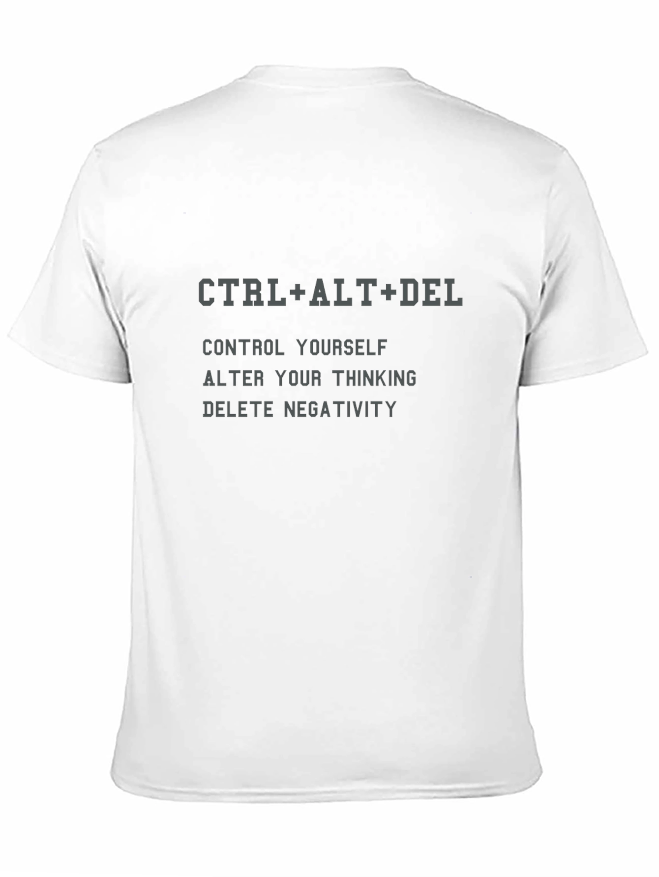 CTRL+ALT+DEL Motivational T-Shirt