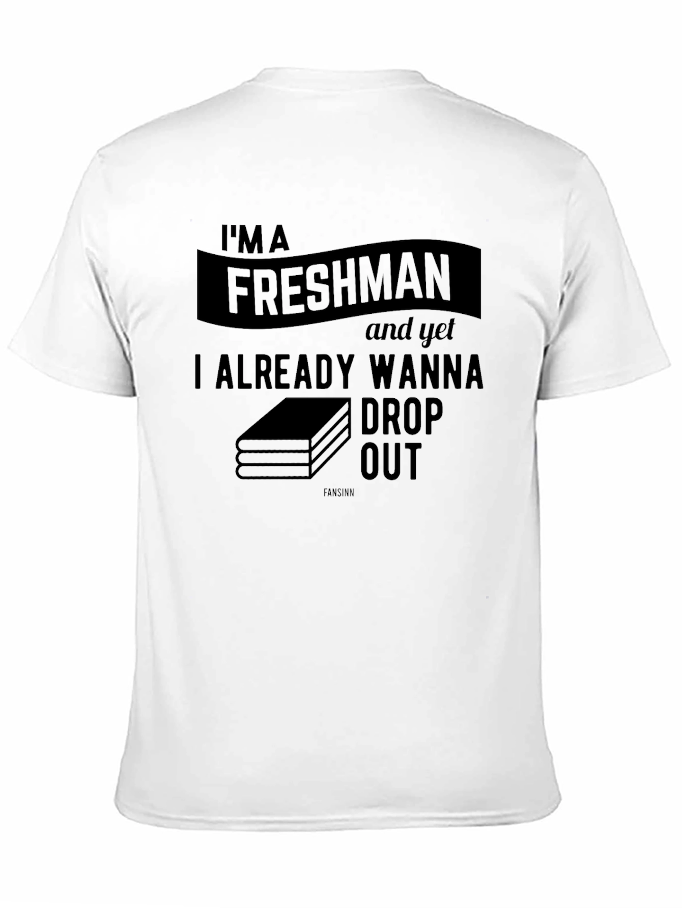 Im a Freshman T-Shirt