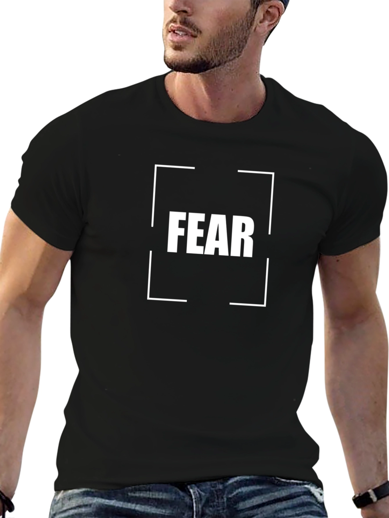 Fear Graphic T-Shirt - Motivational Quote Tee