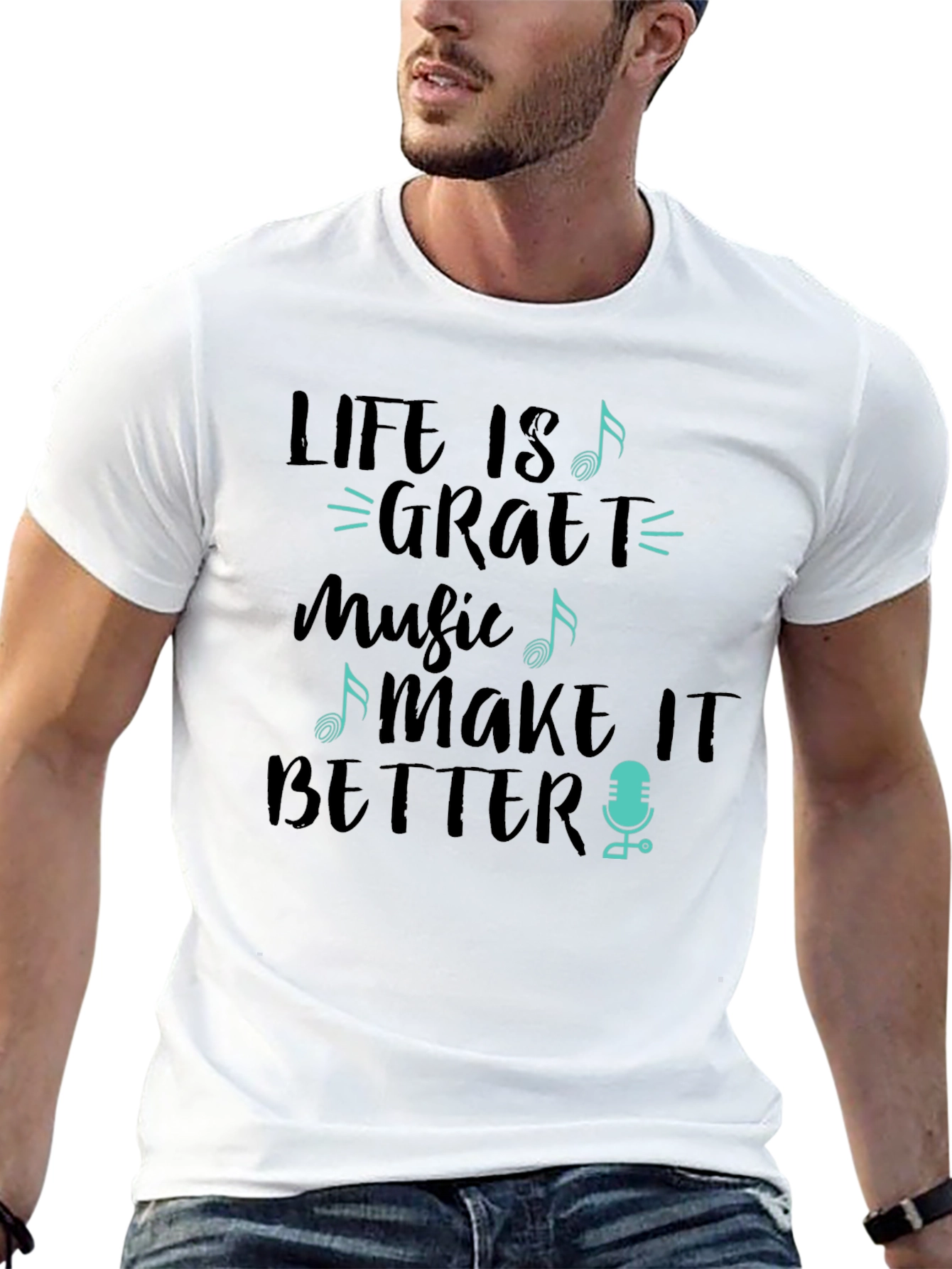 Life is Great with Music T-Shirt