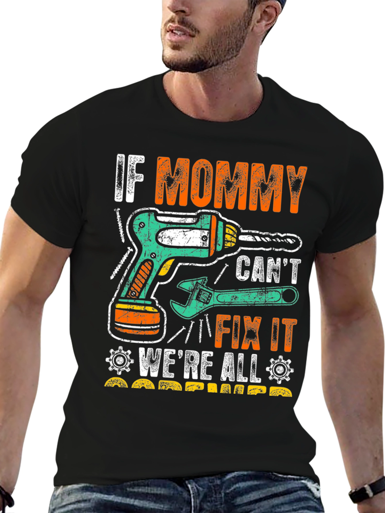 If Mommy Cant Fix It T-Shirt