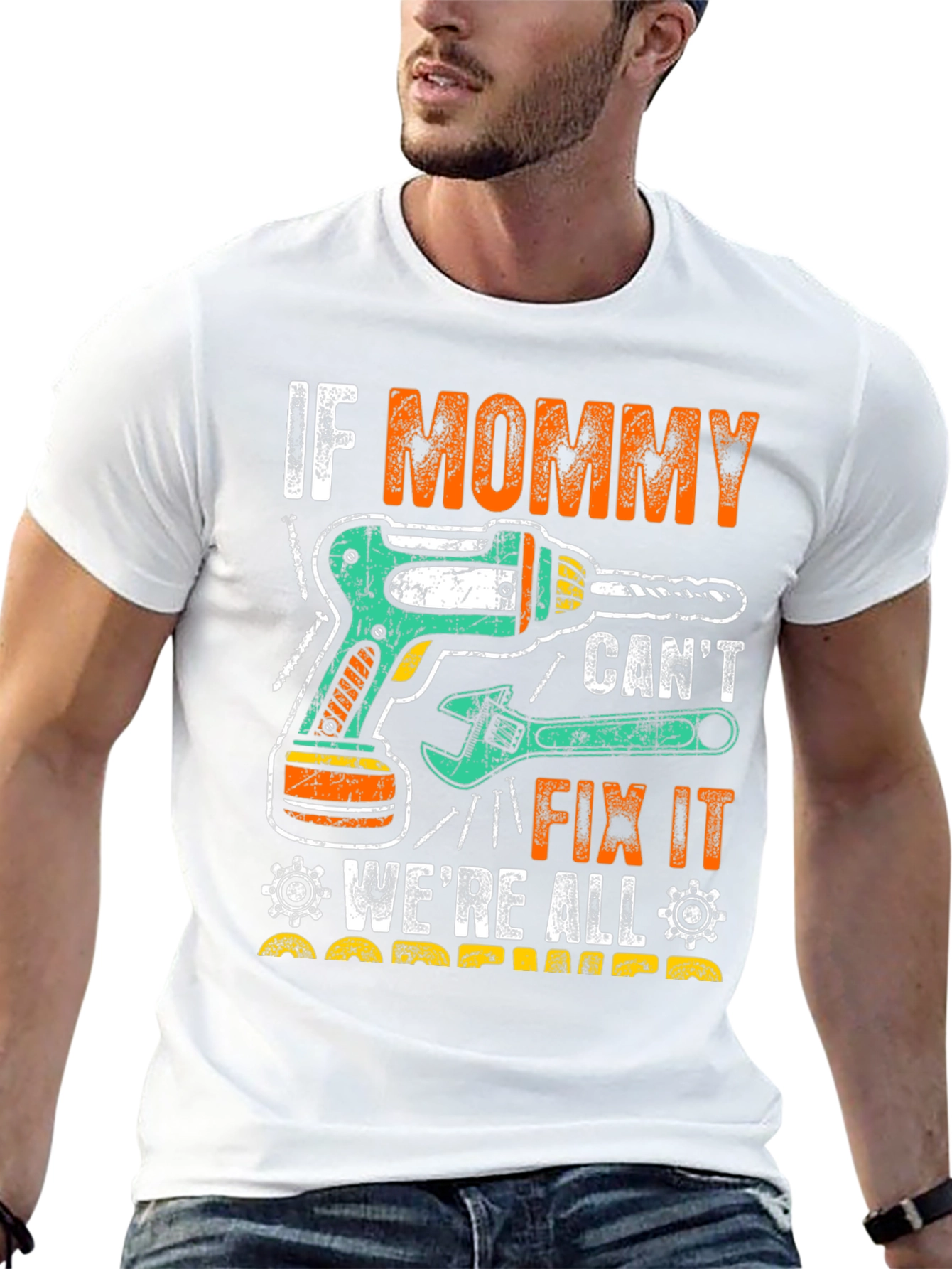 If Mommy Cant Fix It T-Shirt