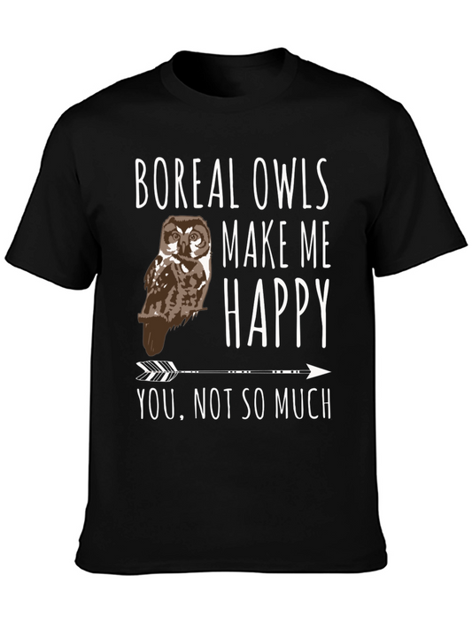 Boreal Owls Make Me Happy T-Shirt
