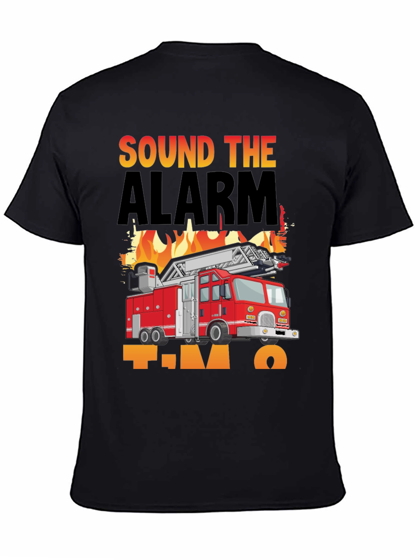 Sound The Alarm Im Two Firetruck T-Shirt