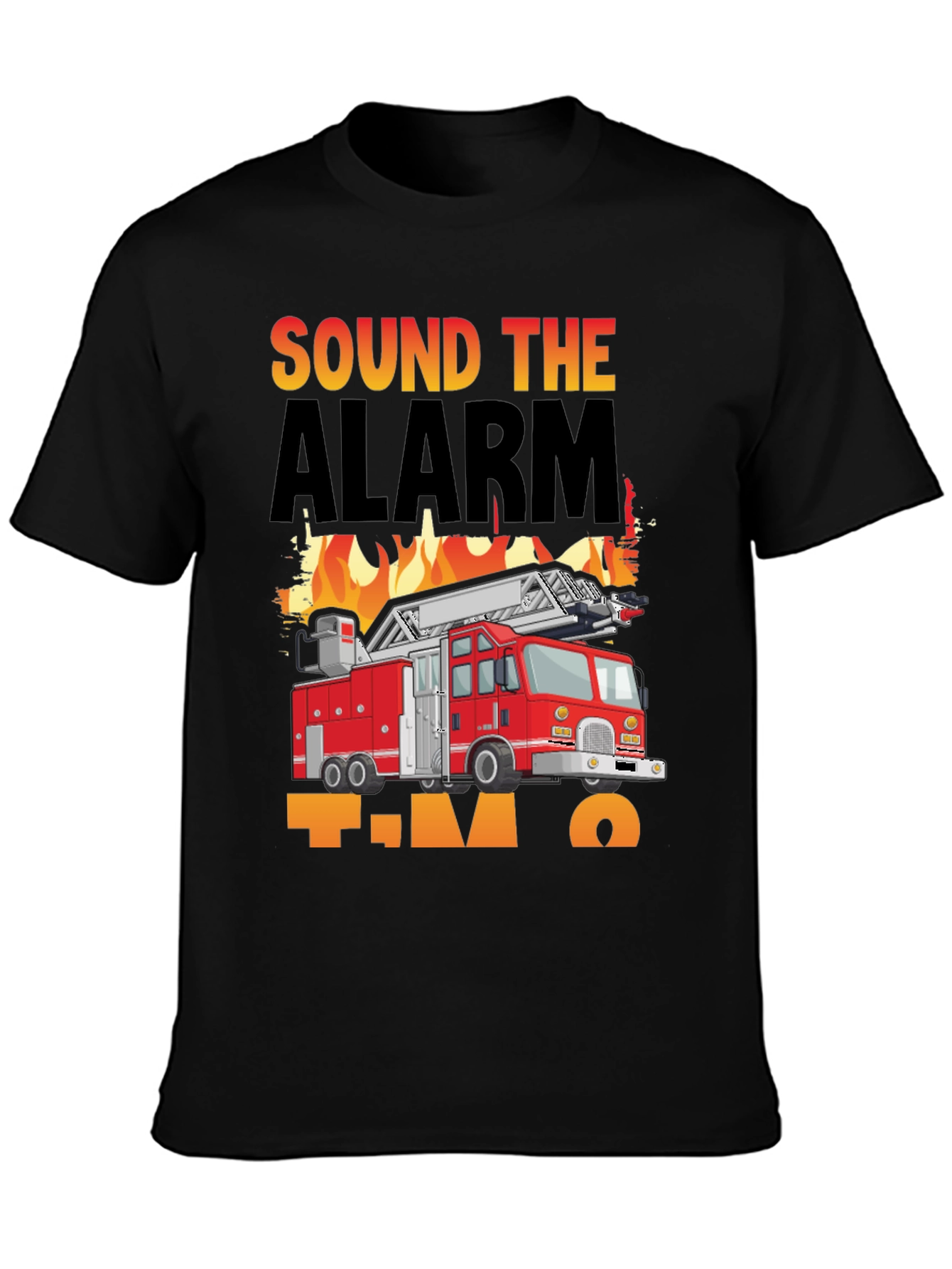 Sound The Alarm Im Two Firetruck T-Shirt