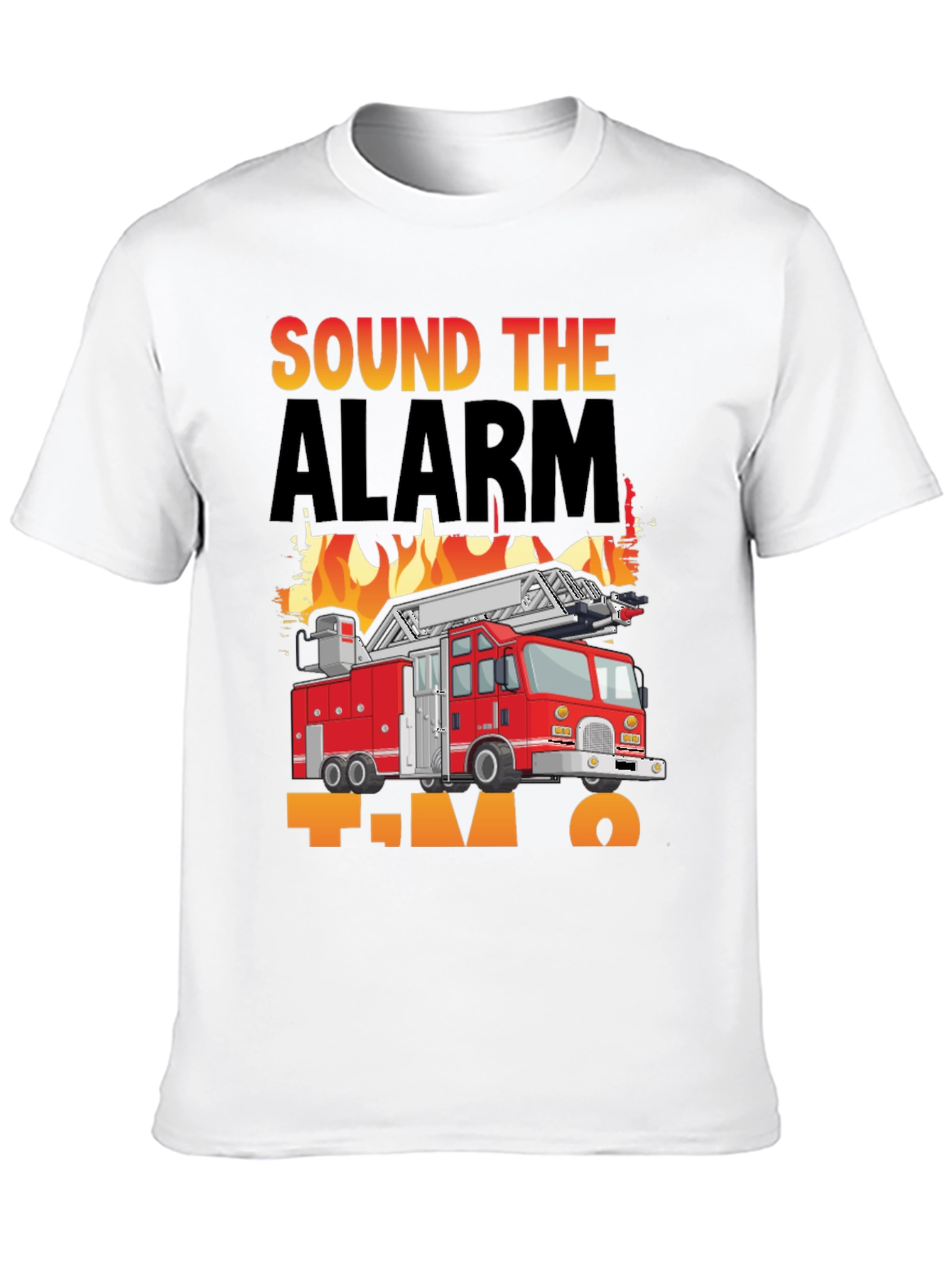 Sound The Alarm Im Two Firetruck T-Shirt