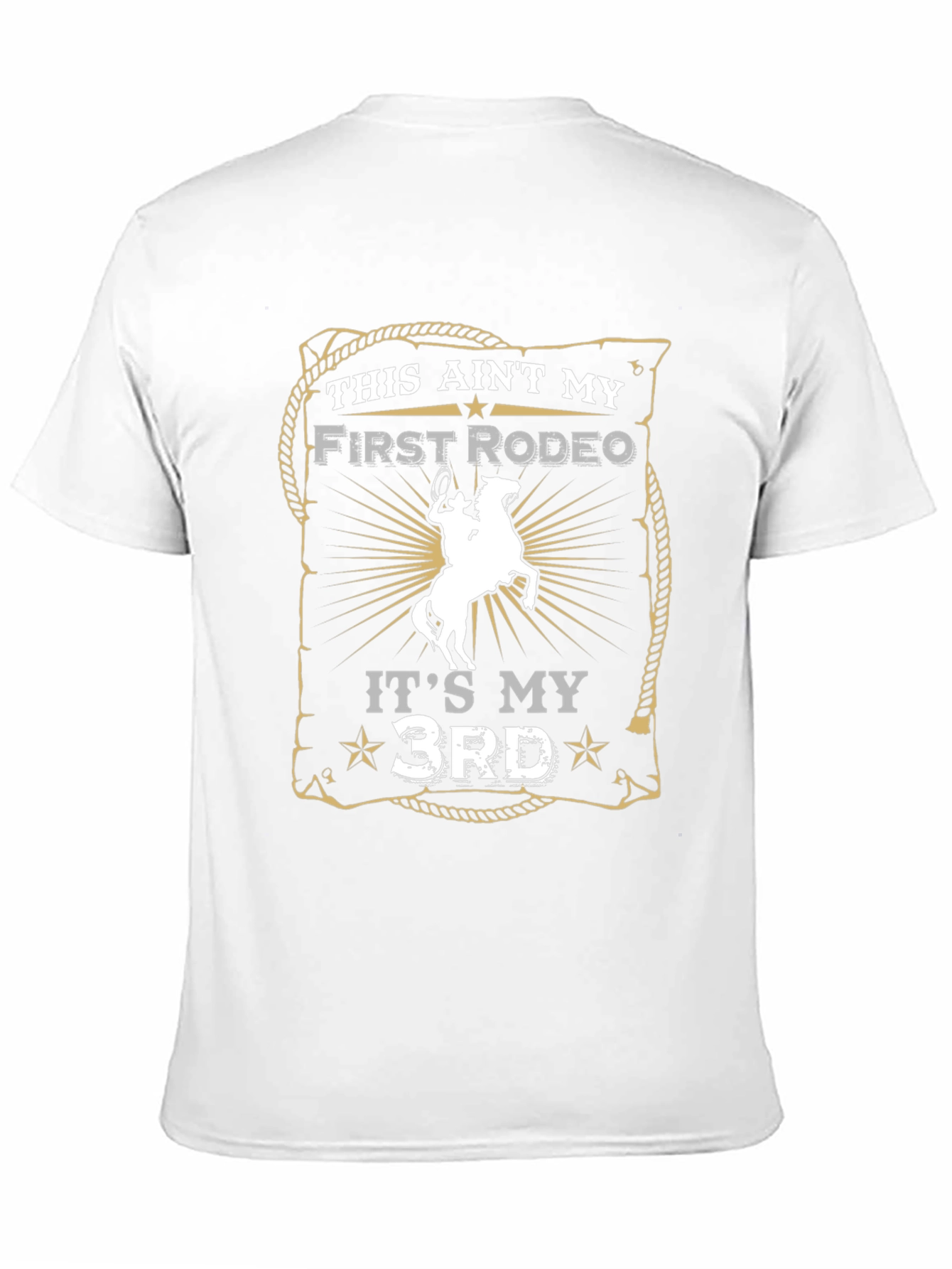 Rodeo Graphic T-Shirt - Its My 3rd Rodeo