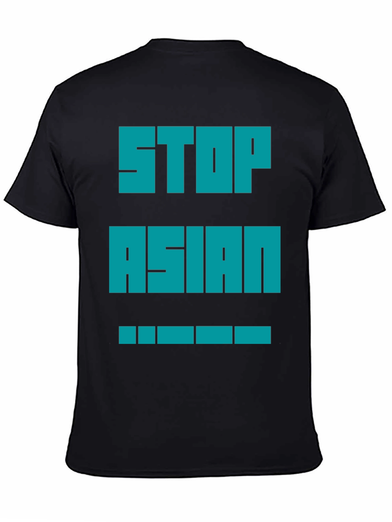 Statement T-Shirt - Stop Asian