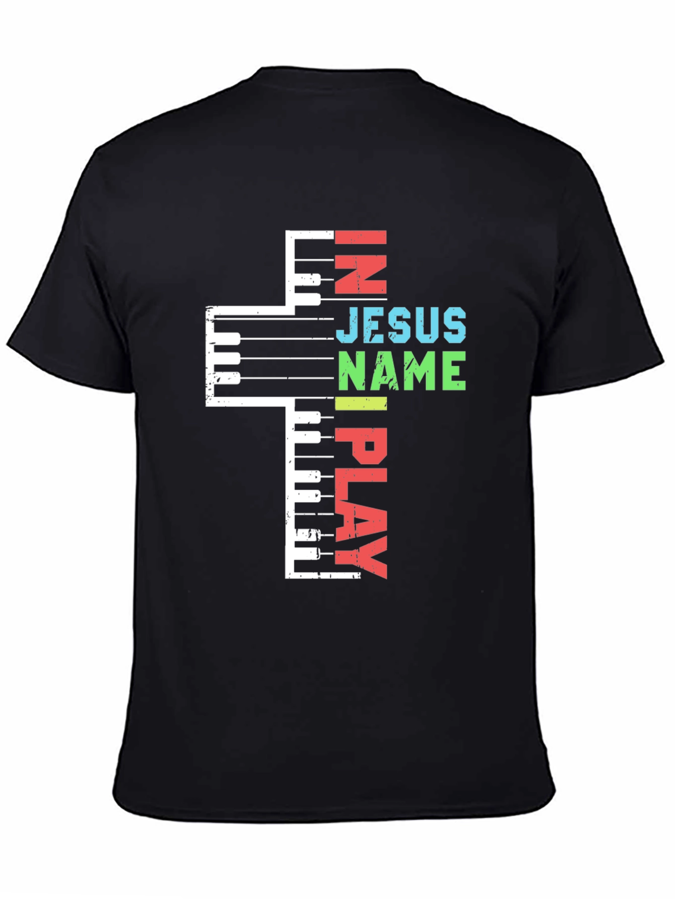 In Jesus Name I Play Piano Christian T-Shirt
