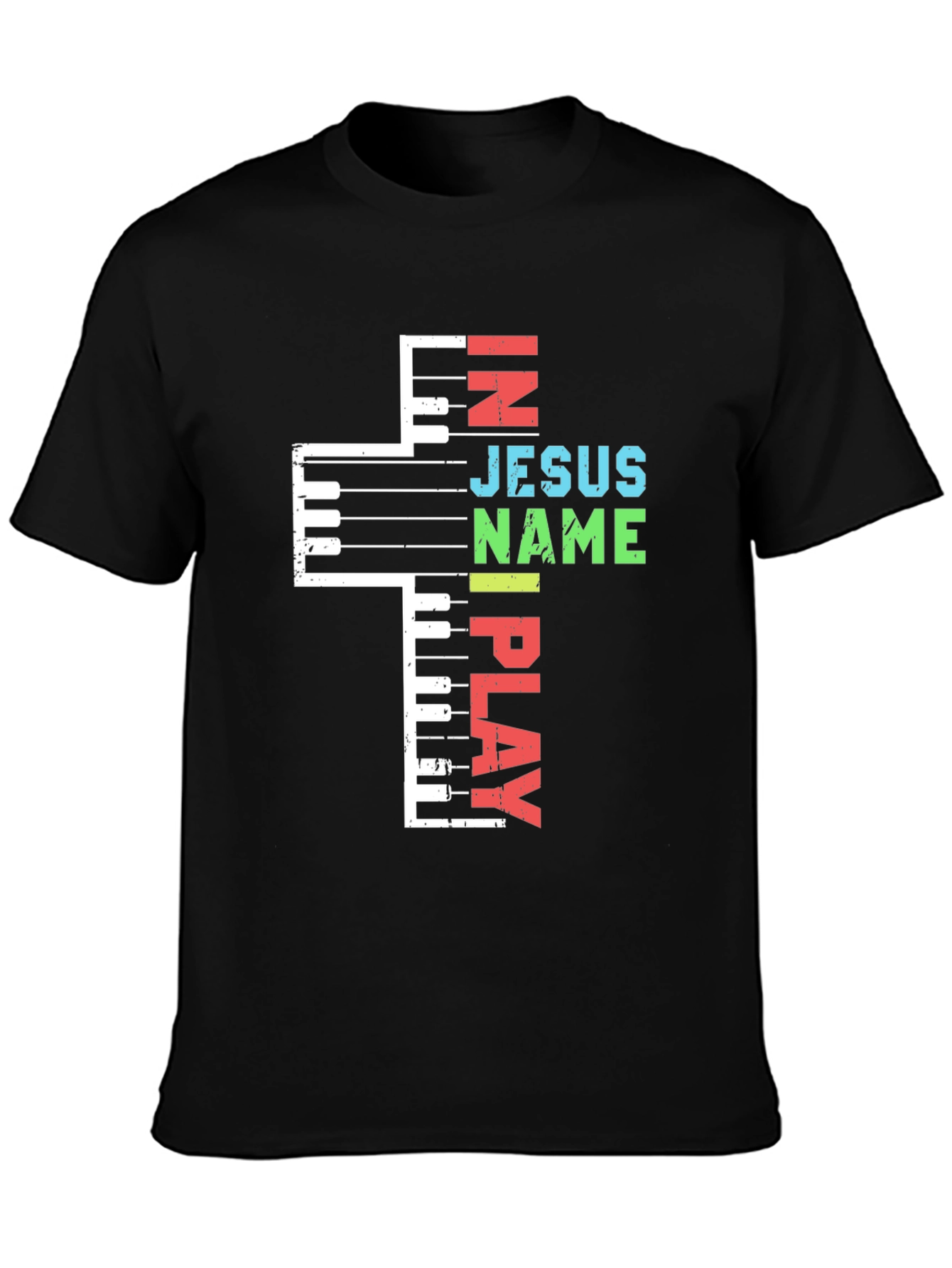 In Jesus Name I Play Piano Christian T-Shirt