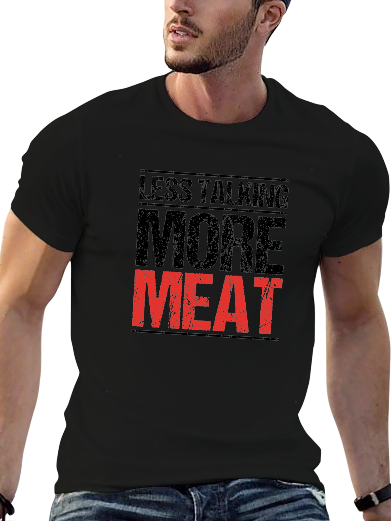 Less Talking More Meat Graphic T-Shirt