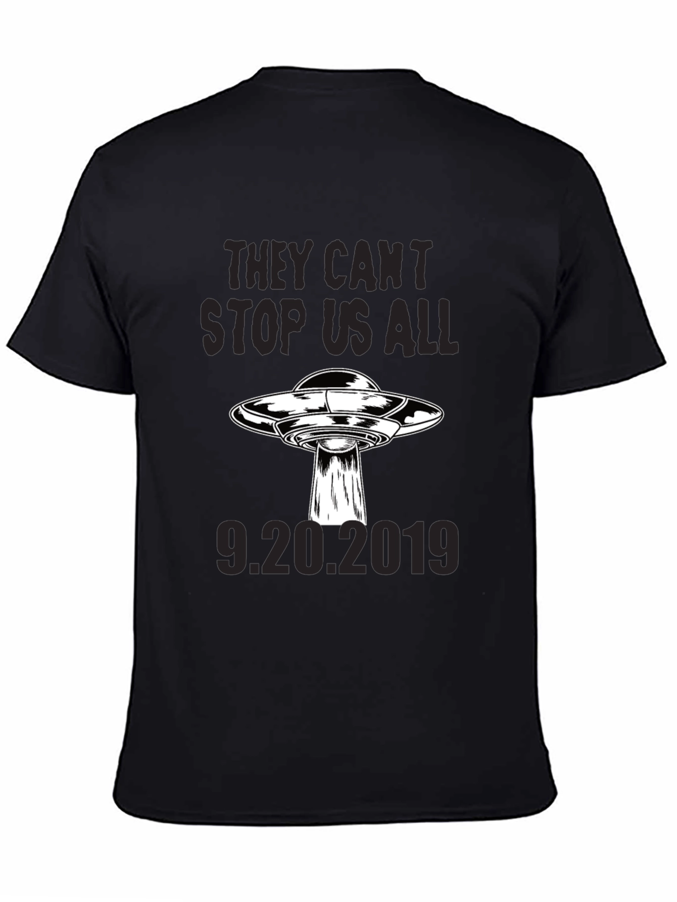 They Cant Stop Us All Black T-Shirt