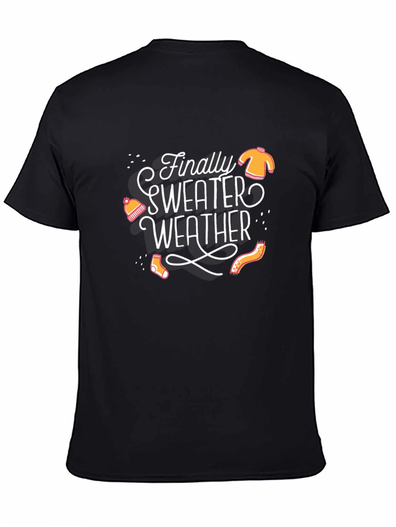 Finally Sweater Weather Graphic Tee