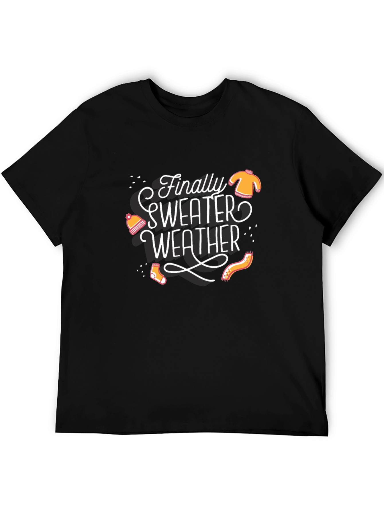 Finally Sweater Weather Graphic Tee