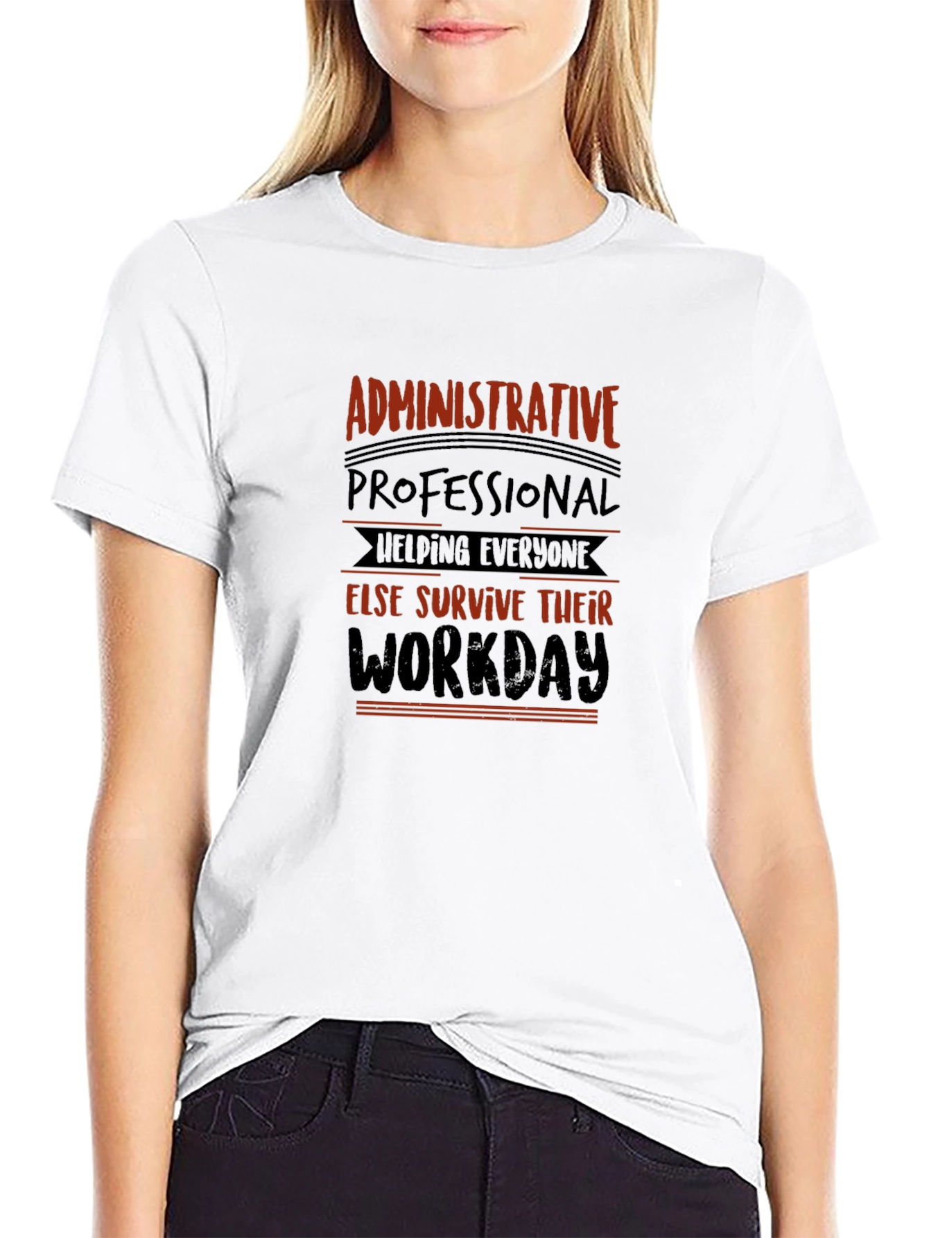 Admin Professional T-Shirt: Workday Survivor