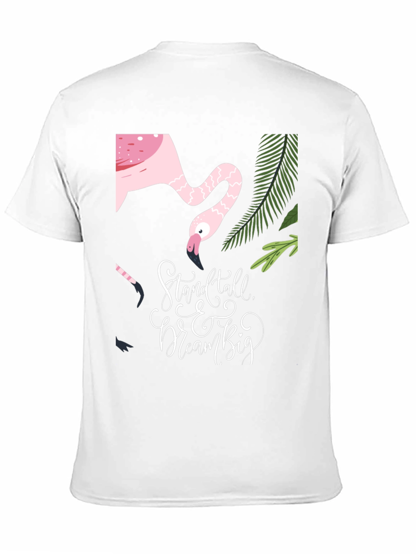 Stand Tall Dream Big Flamingo Graphic Tee