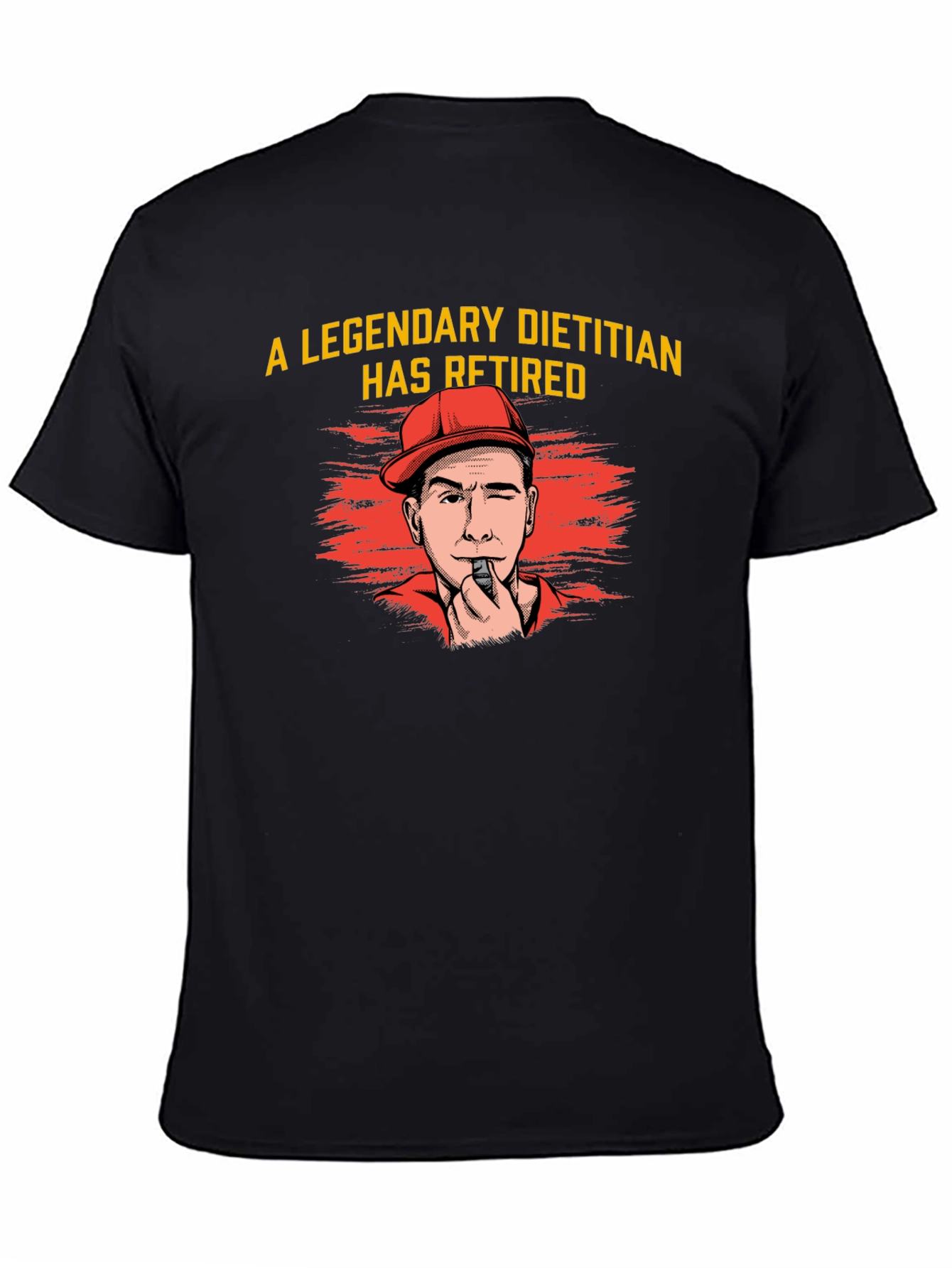 Retired Dietitian T-Shirt - Legendary Nutritionist Gift