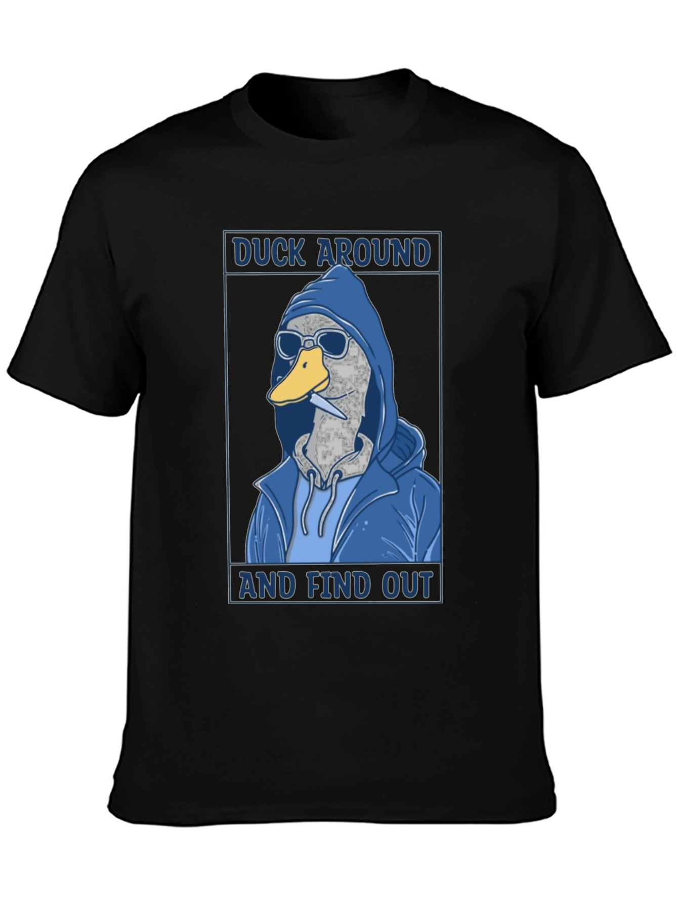 Duck Around & Find Out T-Shirt