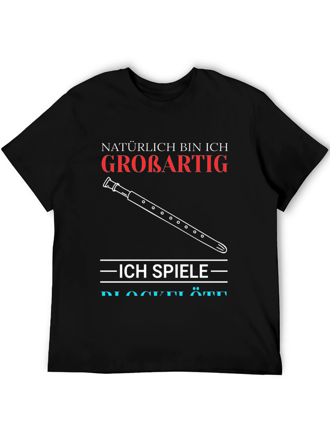 Großartig Recorder Player T-Shirt