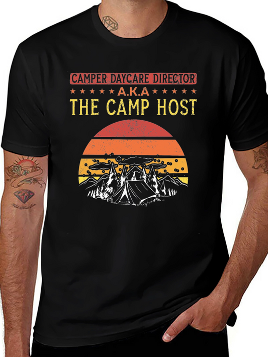 Camper Daycare Director - The Camp Host T-Shirt