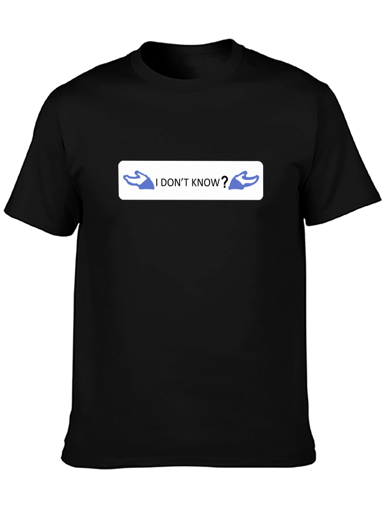 I Dont Know Shrug Emoji Black T-Shirt